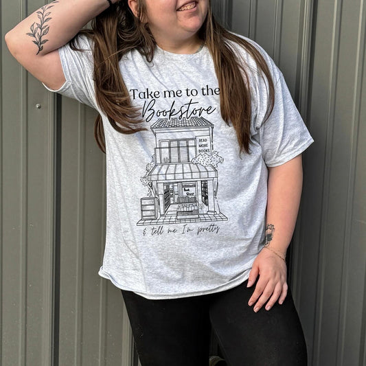 Take me to the Bookstore Graphic Tee