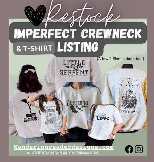 IMPERFECT Crewneck, Tote, Sweatshirt & TSHIRT Listing - FINAL SALE