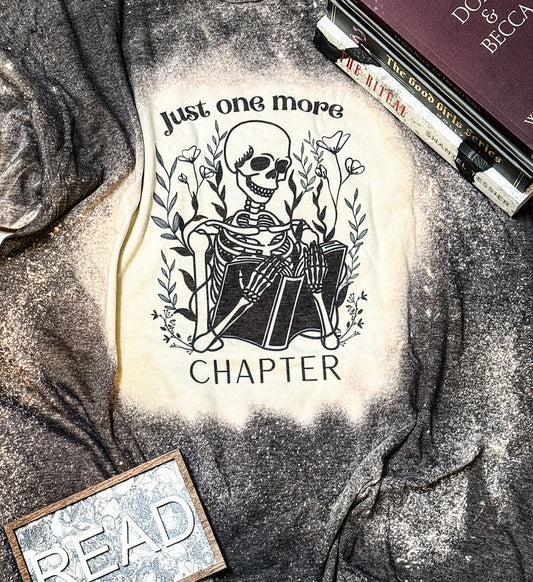 Just One More Chapter Bleached Tee