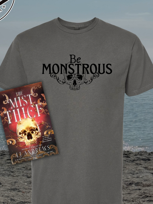 Officially Licensed BE MONSTROUS LJ Andrews Tee
