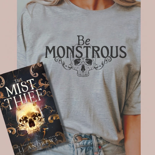 Officially Licensed BE MONSTROUS LJ Andrews Tee - PREORDER Est 2/20