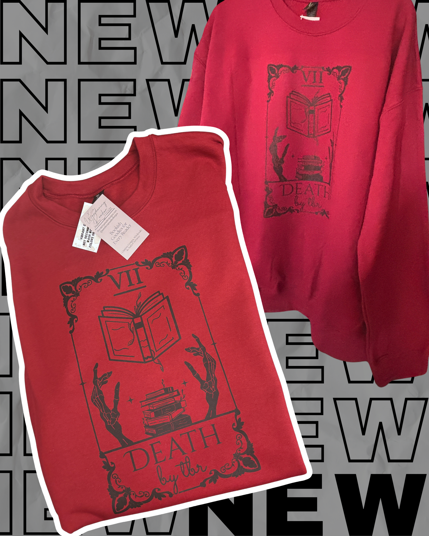 Death by TBR Crewneck Sweatshirt in Garnet