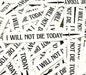 OFFICIALLY LICENSED Fourth Wing Matte I Will Not Die Today Sticker 1x5.6'