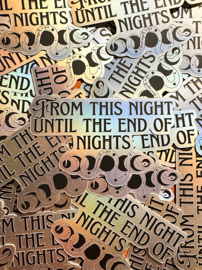 OFFICIALLY LICENSED Carissa Broadbent End of Nights Sticker 3x1.9' Matte Holographic