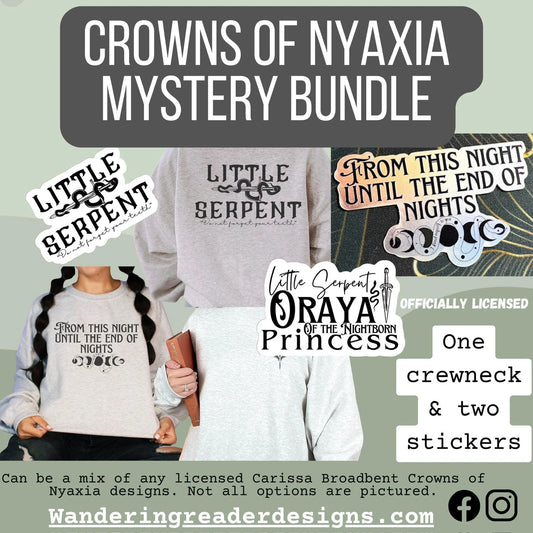 Officially Licensed Crowns of Nyaxia Mystery BUNDLE Crewneck + Two Stickers